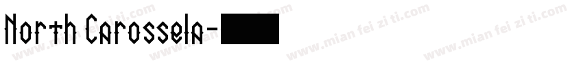 North Carossela字体转换